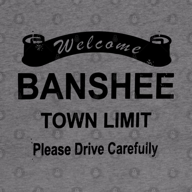 Banshee - Town sign by olivergraham